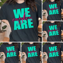 Load image into Gallery viewer, Assorted We Are _____ (Team or Town) Bright Direct To Film (DTF) Transfers