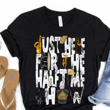 Load image into Gallery viewer, Assorted Just Here For The Halftime Show Band Direct To Film (DTF) Transfers