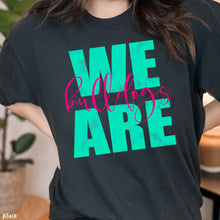 Load image into Gallery viewer, Assorted We Are _____ (Team or Town) Bright Direct To Film (DTF) Transfers