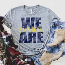 Load image into Gallery viewer, Assorted We Are _____ (Team or Town) Direct To Film (DTF) Transfers