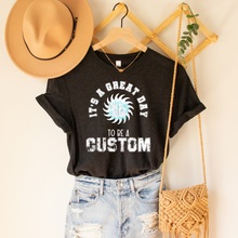 Load image into Gallery viewer, <CUSTOM> It's A Great Day To Be A (MASCOT) Set of (50) Low Heat Single Color ANY COLOR Screen Print