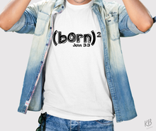 Load image into Gallery viewer, Born Again High Heat Single Color Soft Screen Print RTS