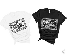 Load image into Gallery viewer, Perfect in All Your Ways High Heat Single Color Super Soft Screen Print RTS