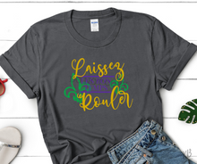 Load image into Gallery viewer, Laissez Les Bons Temps Rouler High Heat Full Color Super Soft Screen Print RTS