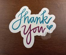Load image into Gallery viewer, Thank You Script 3" Waterproof, UV Proof, Deluxe Vinyl Sticker Ready To Ship
