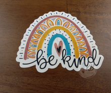 Load image into Gallery viewer, Be Kind Rainbow 3" Waterproof, UV Proof, Deluxe Vinyl Sticker Ready To Ship