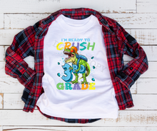 Load image into Gallery viewer, Ready To Crush (grades) Direct To Film (DTF) Transfers Back To School Edition