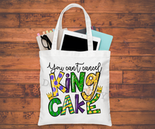 Load image into Gallery viewer, KB DESIGNS ORIGINAL / EXCLUSIVE You Can't Cancel King Cake High Heat Full Color Super Soft Screen Print RTS