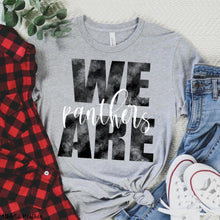 Load image into Gallery viewer, Assorted We Are _____ (Team or Town) Direct To Film (DTF) Transfers