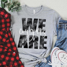 Load image into Gallery viewer, Assorted We Are _____ (Team or Town) Direct To Film (DTF) Transfers