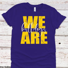 Load image into Gallery viewer, Assorted We Are _____ (Team or Town) Direct To Film (DTF) Transfers