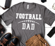 Load image into Gallery viewer, Football Mom / Dad Direct To Film (DTF) Transfer