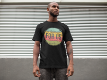 Load image into Gallery viewer, If God Is For Us High Heat Full Color Super Soft Screen Print RTS