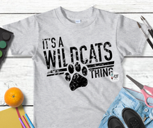 Load image into Gallery viewer, It&#39;s A Wildcats Thing Low Heat Single Color BLACK RTS
