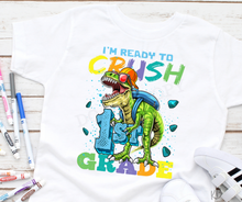 Load image into Gallery viewer, Ready To Crush (school) Low Heat Full Color Screen Print RTS
