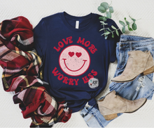 Load image into Gallery viewer, Love More Worry Less High Heat RTS
