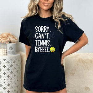 Assorted "SORRY. CAN'T. (SPORT). BYEEEE" Designs Direct To Film (DTF) Transfers