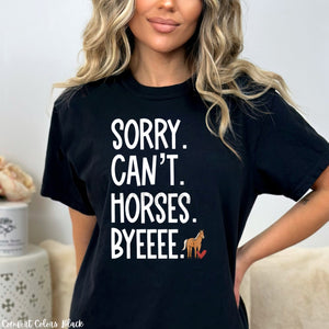 Assorted "SORRY. CAN'T. (SPORT). BYEEEE" Designs Direct To Film (DTF) Transfers