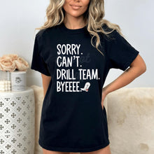 Load image into Gallery viewer, Assorted &quot;SORRY. CAN&#39;T. (SPORT). BYEEEE&quot; Designs Direct To Film (DTF) Transfers
