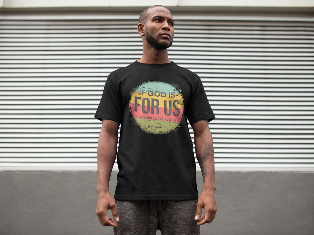 If God Is For Us High Heat Full Color Super Soft Screen Print RTS