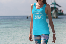Load image into Gallery viewer, You Can&#39;t Stop The Waves, But You Can Learn to Surf High Heat Single Color WHITE Soft Screen Print RTS
