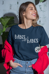 Babes Support Babes Single Color WHITE Low Heat Screen Print RTS
